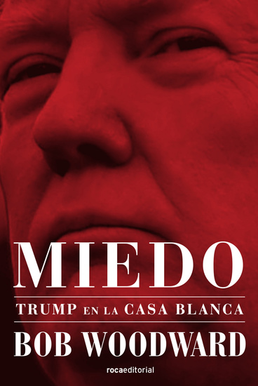 Miedo Trump en la Casa Blanca - cover