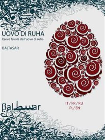 Uovo di Ruha - Breve Favola dell'Uovo di Ruha - cover