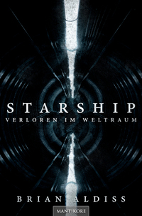 Starship - Verloren im Weltraum