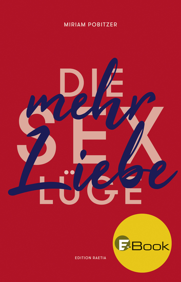 Die Sexlüge - Mehr Liebe - cover