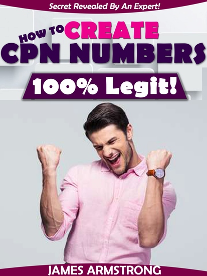 How to Create CPN Numbers 100% Legit! - Secret Revealed by an Expert - cover