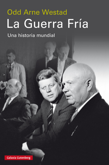 La Guerra Fría - Una historia mundial - cover