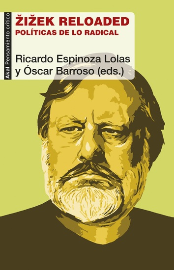 Zizek reloaded - Políticas de lo radical - cover
