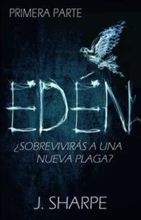 Edén - Primera Parte