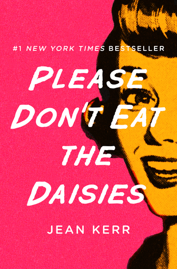 Please Don't Eat the Daisies - cover