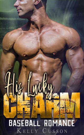 His Lucky Charm - Baseball Romance - cover