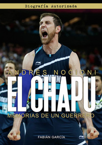 El Chapu - Memorias de un guerrero