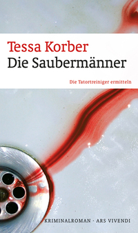 Die Saubermänner - Die Tatortreiniger ermitteln