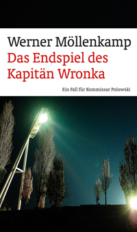 Das Endspiel des Kapitän Wronka - Ein Fall für Kommissar Polowski
