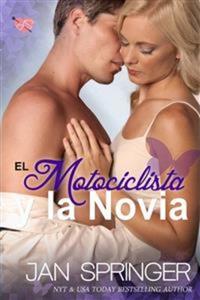 El Motociclista Y La Novia