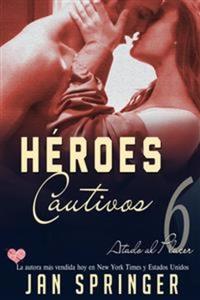 Héroes Cautivos