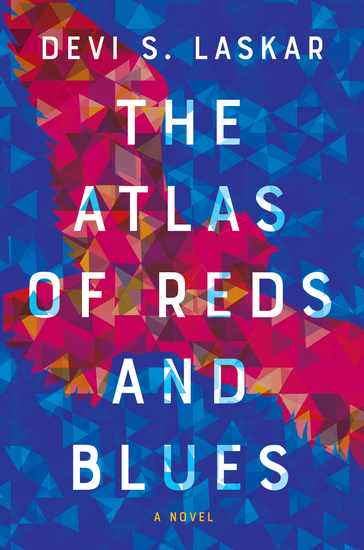 The Atlas of Reds and Blues - A Novel - cover