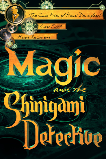 Magic and the Shinigami Detective - cover