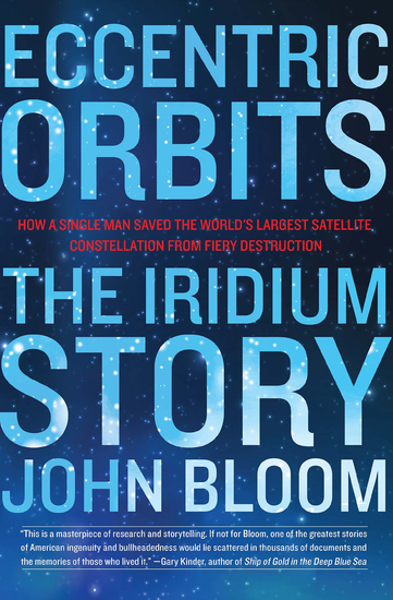 Eccentric Orbits - The Iridium Story - cover