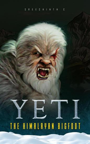 Yeti - The Himalayan Bigfoot - cover
