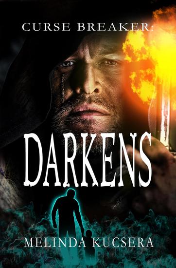 Curse Breaker: Darkens - Curse Breaker #2 - cover
