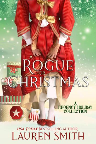 A Rogue for Christmas: A Regency Holiday Collection - cover