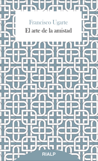 El arte de la amistad