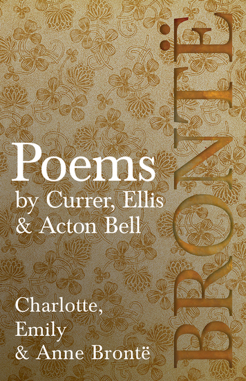Poems - by Currer Ellis & Acton Bell - Including Introductory Essays by Virginia Woolf and Charlotte Brontë - cover