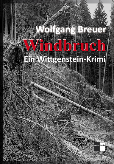 Windbruch - Ein Wittgenstein-Krimi - cover