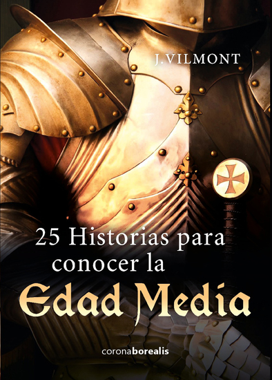 25 historias para conocer la Edad Media - cover