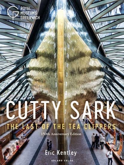 Cutty Sark - The Last of the Tea Clippers (150th anniversary edition) - cover