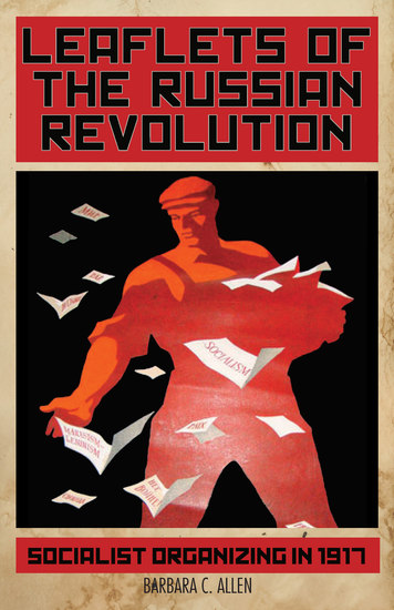 Leaflets of the Russian Revolution - Socialist Organizing in 1917 - cover