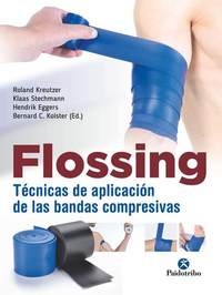 Flossing - Técnicas de aplicación de las bandas compresivas (Bicolor)