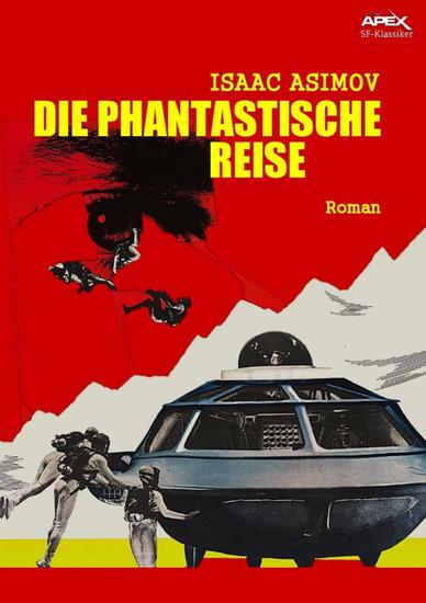 DIE PHANTASTISCHE REISE - Der Roman zum Film - cover