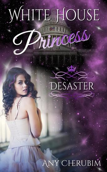 White House Princess 1 - Desaster - cover