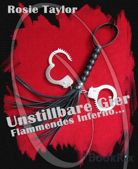 Unstillbare Gier - Flammendes Inferno - cover