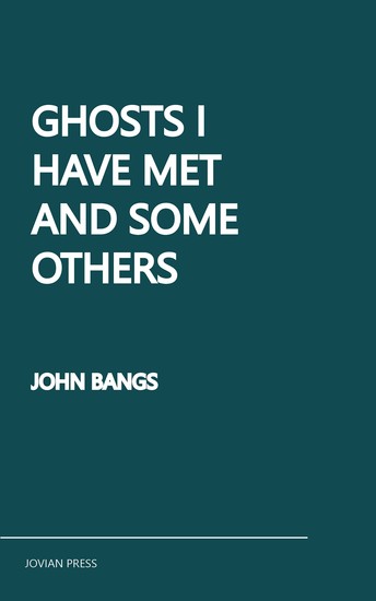 Ghosts I Have Met and Some Others - cover