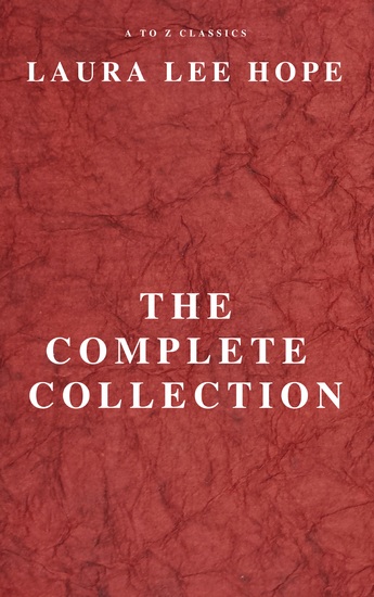 Laura lee hope: the complete collection - cover