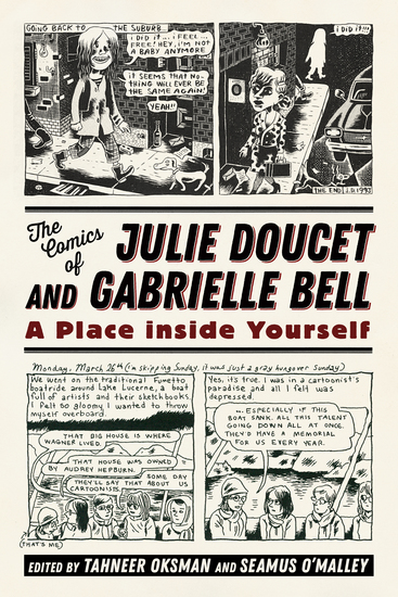 The Comics of Julie Doucet and Gabrielle Bell - A Place inside Yourself - cover