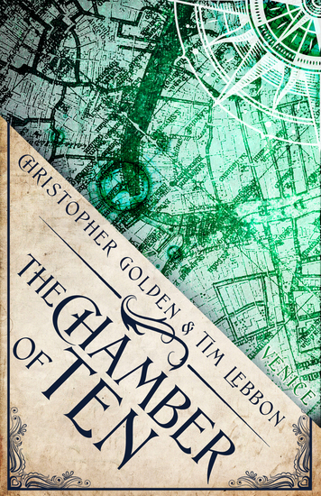 The Chamber of Ten - A Novel of the Hidden Cities - cover