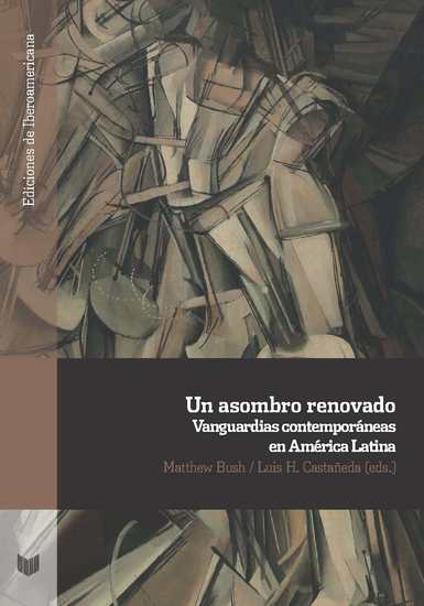 Un asombro renovado - Vanguardias contemporáneas en América Latina - cover