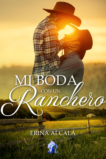 Mi boda con un ranchero - cover