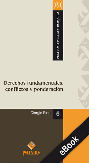 Derechos fundamentales conflictos y ponderación - cover