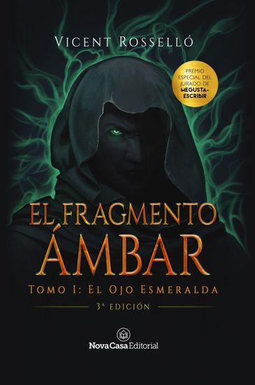 El Fragmento Ámbar tomo 1: El Ojo Esmeralda - cover