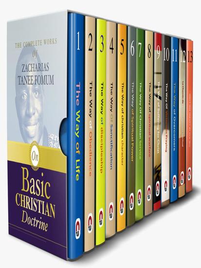 The Complete Works of Zacharias Tanee Fomum on Basic Christian Doctrines - The Complete Works of Zacharias Tanee Fomum #5 - cover