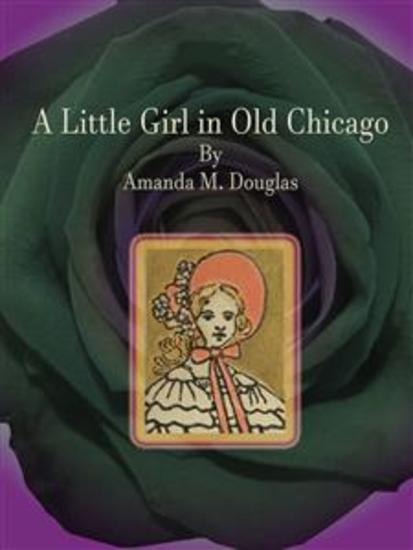 A Little Girl in Old Chicago - cover