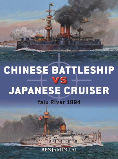 Chinese Battleship vs Japanese Cruiser - Yalu River 1894 - cover