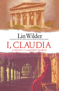 I Claudia - A Novel of the Ancient World