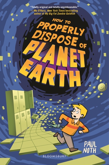 How to Properly Dispose of Planet Earth - cover