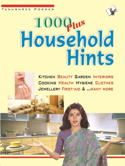 1000 Plus Household Hints - Ways to keep your house sparkling clean - kitchen health hygine clothes and jewellary In Hindi - cover