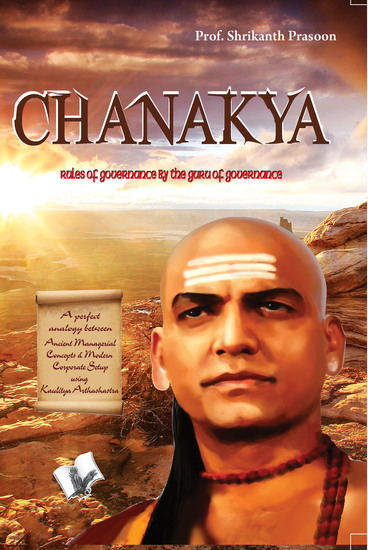 Chanakya - Rules of governance by the guru of governance - cover
