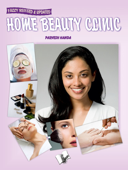 Home Beauty Clinic - Natural products to sharpen your features and attractiveness - cover