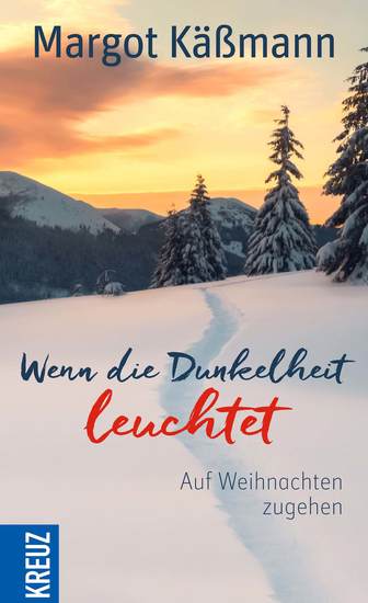 Wenn die Dunkelheit leuchtet - Auf Weihnachten zugehen - cover