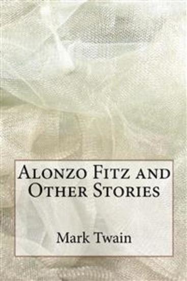 Alonzo Fitz and Other Stories - cover