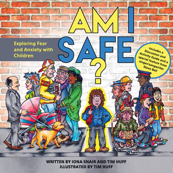 Am I Safe? - Exploring Fear and Anxiety with Children - cover